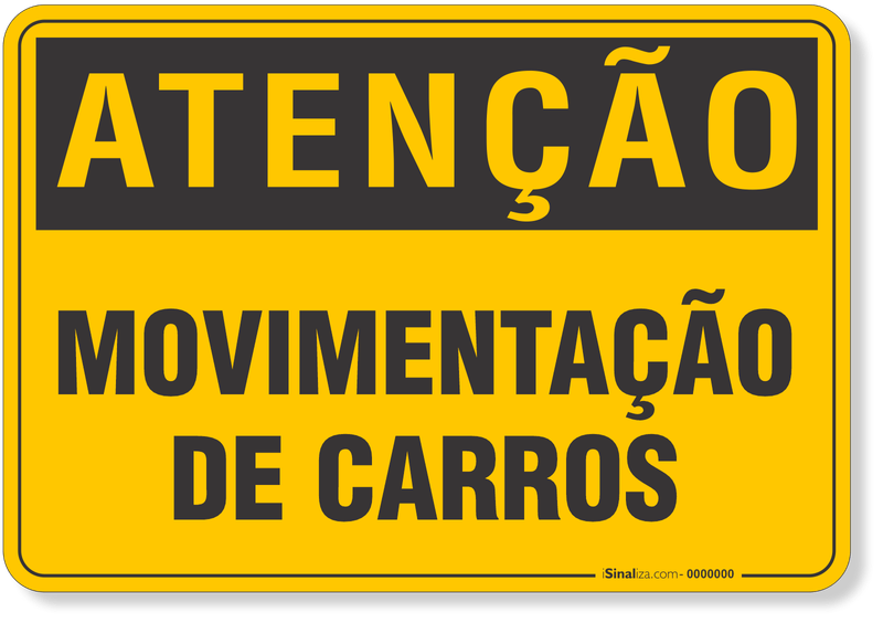 4537-placa-atencao-movimentacao-de-carros-pvc-semi-rigido-26x18cm-furos-6mm-parafusos-nao-incluidos-1