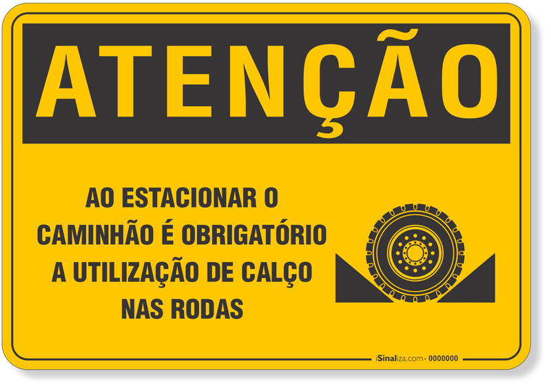4538-placa-atencao-ao-estacionar-o-caminhao-e-obrigatorio-a-utilizacao-de-calco-nas-rodas-pvc-semi-rigido-26x18cm-furos-6mm-parafusos-nao-incluidos-1