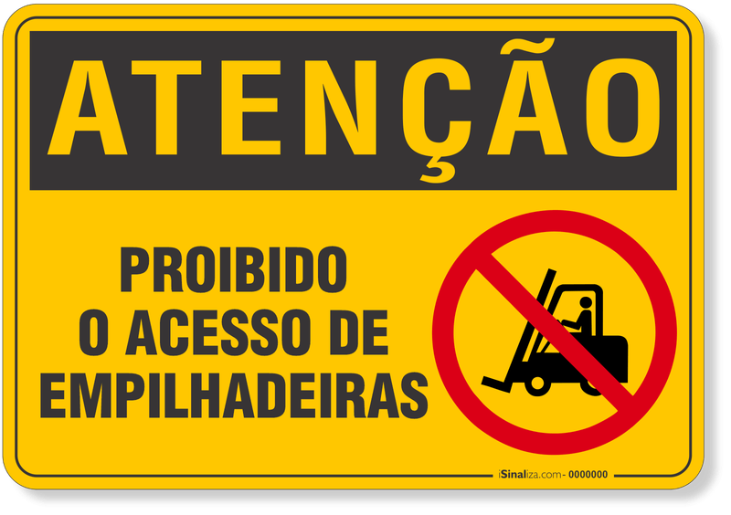4542-placa-atencao-proibido-o-acesso-de-empilhadeiras-pvc-semi-rigido-26x18cm-furos-6mm-parafusos-nao-incluidos-1