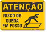 4550-placa-atencao-risco-de-queda-em-fosso-pvc-semi-rigido-26x18cm-furos-6mm-parafusos-nao-incluidos-1