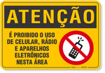 4554-placa-atencao-e-proibido-o-uso-de-celular-radio-e-aparelhos-eletronicos-nesta-area-pvc-semi-rigido-26x18cm-furos-6mm-parafusos-nao-incluidos-1