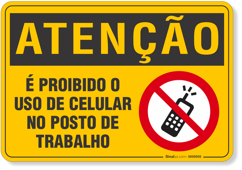 4555-placa-atencao-e-proibido-o-uso-de-celular-no-posto-de-trabalho-pvc-2mm-36x26cm-furos-6mm-parafusos-nao-incluidos-1
