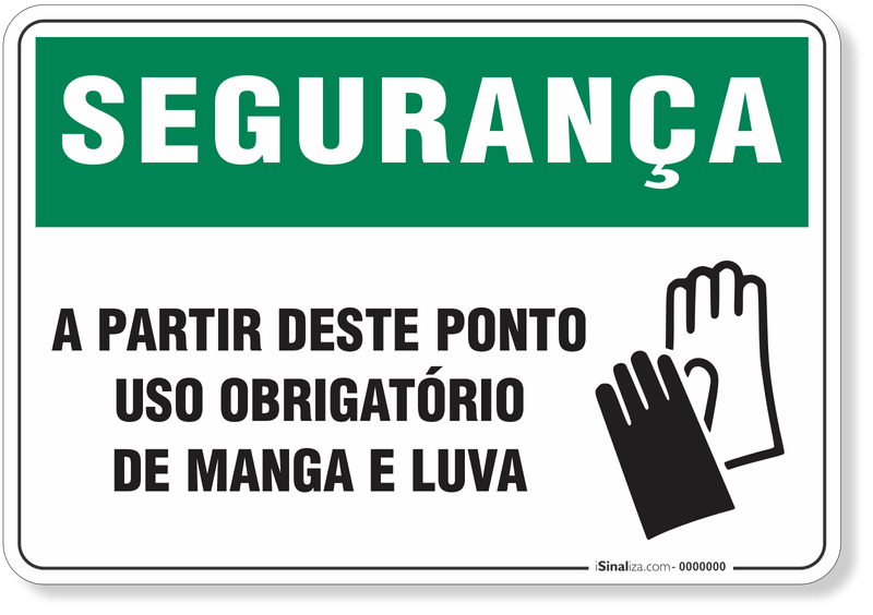 4558-placa-seguranca-a-partir-deste-ponto-uso-obrigatorio-de-manga-e-luva-pvc-semi-rigido-26x18cm-furos-6mm-parafusos-nao-incluidos-1