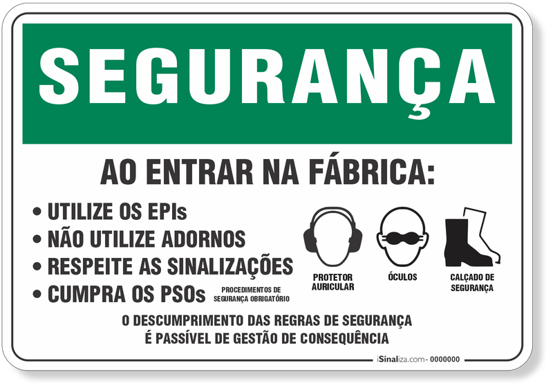 4565-placa-seguranca-ao-entrar-na-fabrica-pvc-2mm-26x18cm-furos-6mm-parafusos-nao-incluidos-1