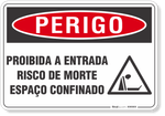4570-placa-perigo-proibida-a-entrada-risco-de-morte-espaco-confinado-aluminio-acm-60x40cm-furos-6mm-parafusos-nao-incluidos-1