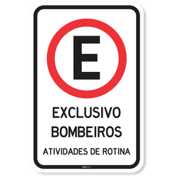 Placa Estacionamento Exclusivo Bombeiros Atividades De Rotina