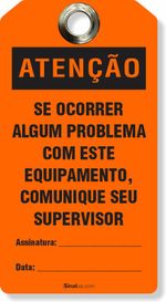 Etiqueta-de-Bloqueio-Atencao-Se-Ocorrer-Algum-Problema-Com-Este-Equipamento-Comunique