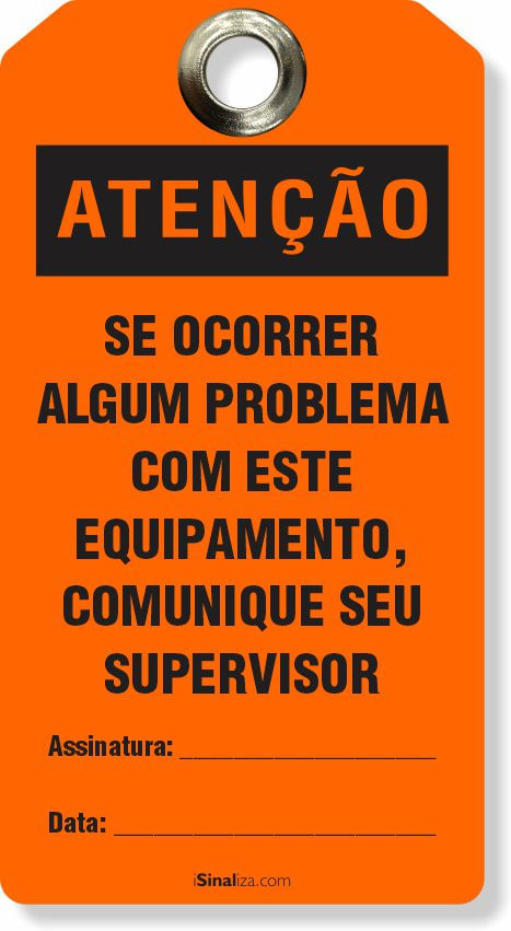 Etiqueta-de-Bloqueio-Atencao-Se-Ocorrer-Algum-Problema-Com-Este-Equipamento-Comunique