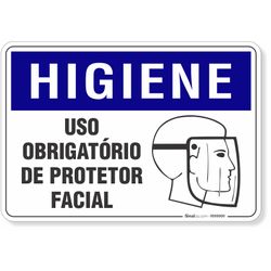 Placa Higiene Uso Obrigatório De Protetor Facial