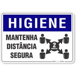Placa Higiene Mantenha Distância Segura