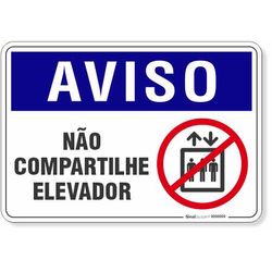 Placa Aviso Não Compartilhe Elevador