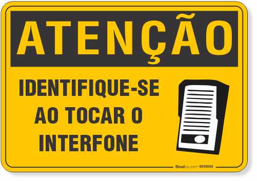 4701-placa-atencao-identifique-se-ao-tocar-o-interfone-pvc-2mm-44x29cm-furos-6mm-parafusos-nao-incluidos-1