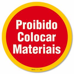 Placa Proibido Colocar Materiais