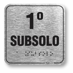 Placa 1 Subsolo Braille Relevo Alumínio - ABNT NBR 9050 (10x10cm)
