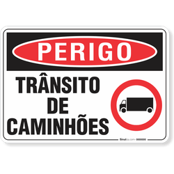 Placa Perigo Trânsito De Caminhões
