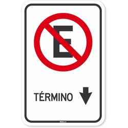 Placa Proibido Estacionar Término