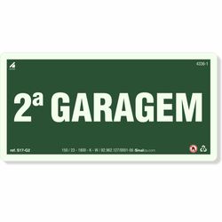 Placa 2 Garagem Fotoluminescente S17-G2
