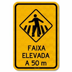 Placa Passagem De Pedestres Faixa Elevada A 50 Metros A-32B Resolução Contran Nº 180 180/2005